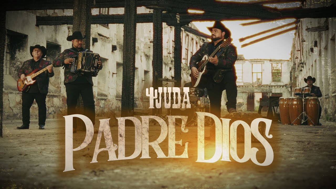 Grupo Juda l Padre Dios l VIDEO OFICIAL