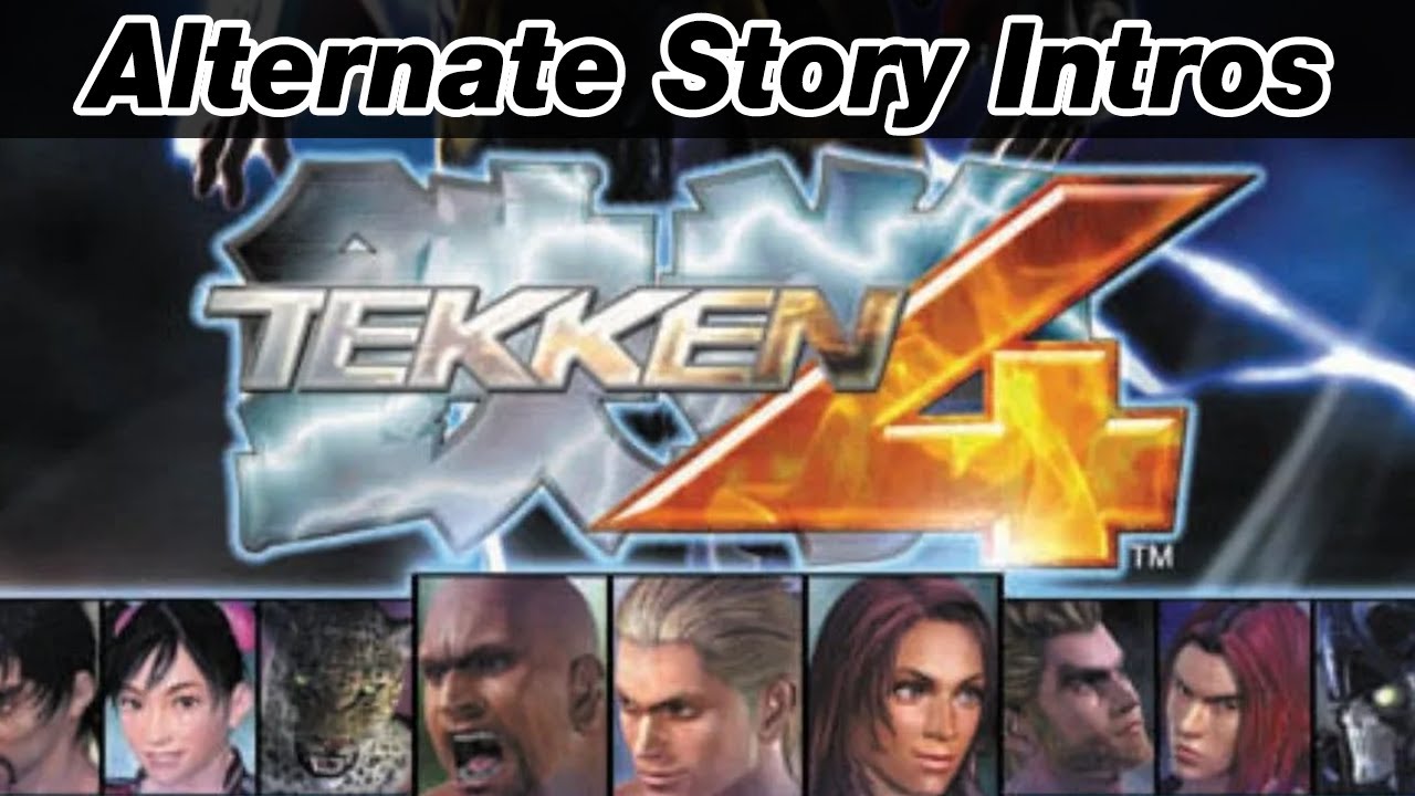 Japanese Edition Story Intro Narration | TEKKEN 4 鉄拳４ストーリーモードのイントロ集