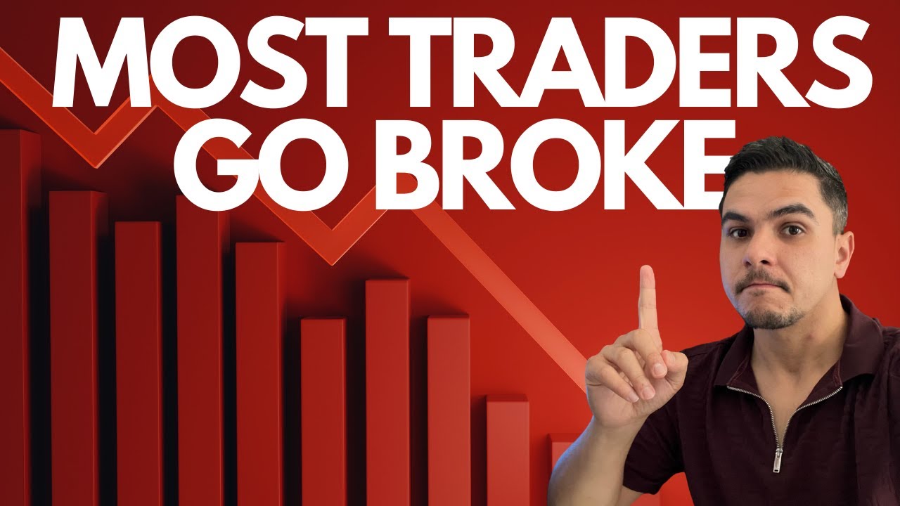 Why most traders go broke (and how not to)
