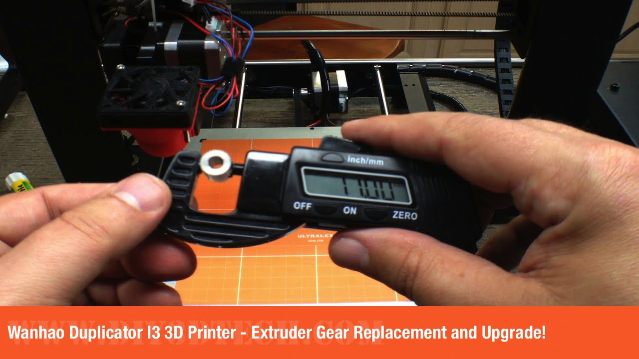 Wanhao Duplicator I3 3D Printer - Replacing and Upgrading the Extruder Gear!