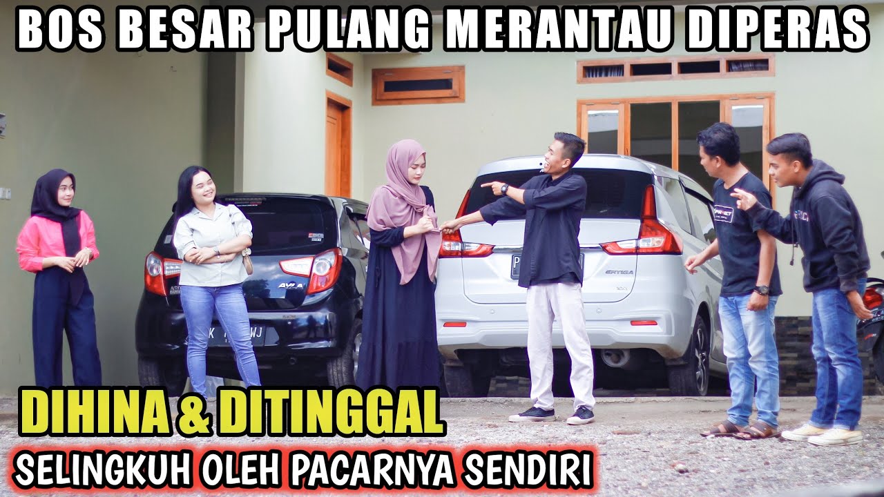 BOS BESAR PULANG MERANTAU DIPERAS, DIHINA & DITINGGAL SELINGKUH OLEH PACARNYA SENDIRI, Tapi lihat...
