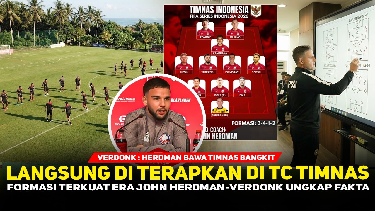 STARTING XI MEMATIKAN JOHN HERDMAN❗️Hapus Total Football Warisan Kluivert~Verdonk Ungkap Fakta