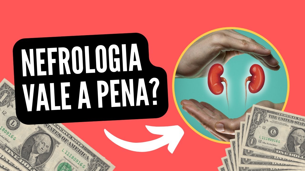 Nefrologia vale a pena? Saiba os desafios do mercado