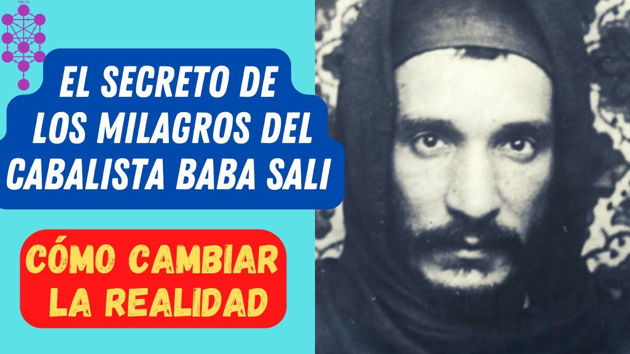 El Secreto de los Milagros del Cabalísta Baba Sali (Rabí Israel Abuhatzira)