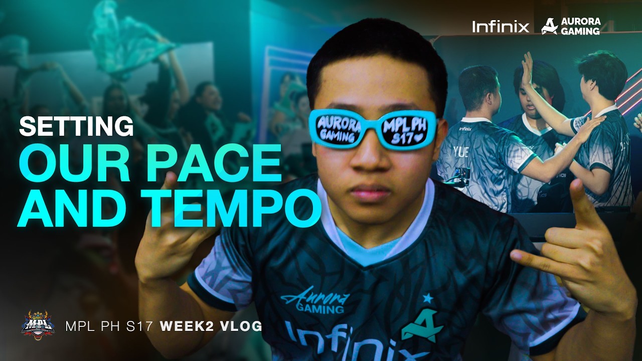 Aurora Gaming PH | MPL PH S17 Week 2 - Setting Our Pace