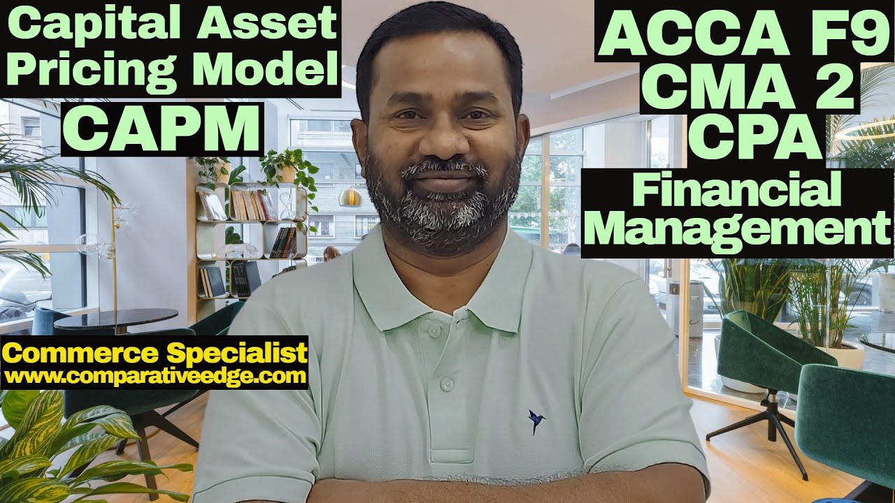 Capital Asset Pricing Model | CAPM |ACCA | CMA | CPA | CIMA | CA | CIA | CA | Commerce Specialist |