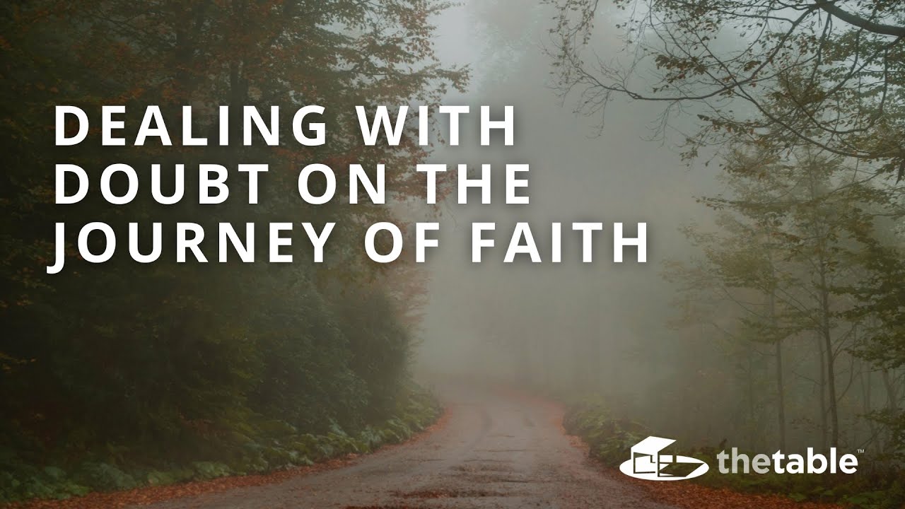 Dealing with Doubt on the Journey of Faith - Josh Chatraw, Joshua McNall and Kymberli Cook
