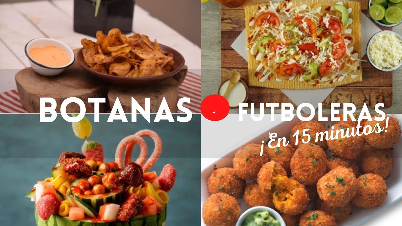 4 recetas de botanas futboleras para el mundial &iexcl;En 15 minutos! | Botanas para ver f&uacute;tbol |