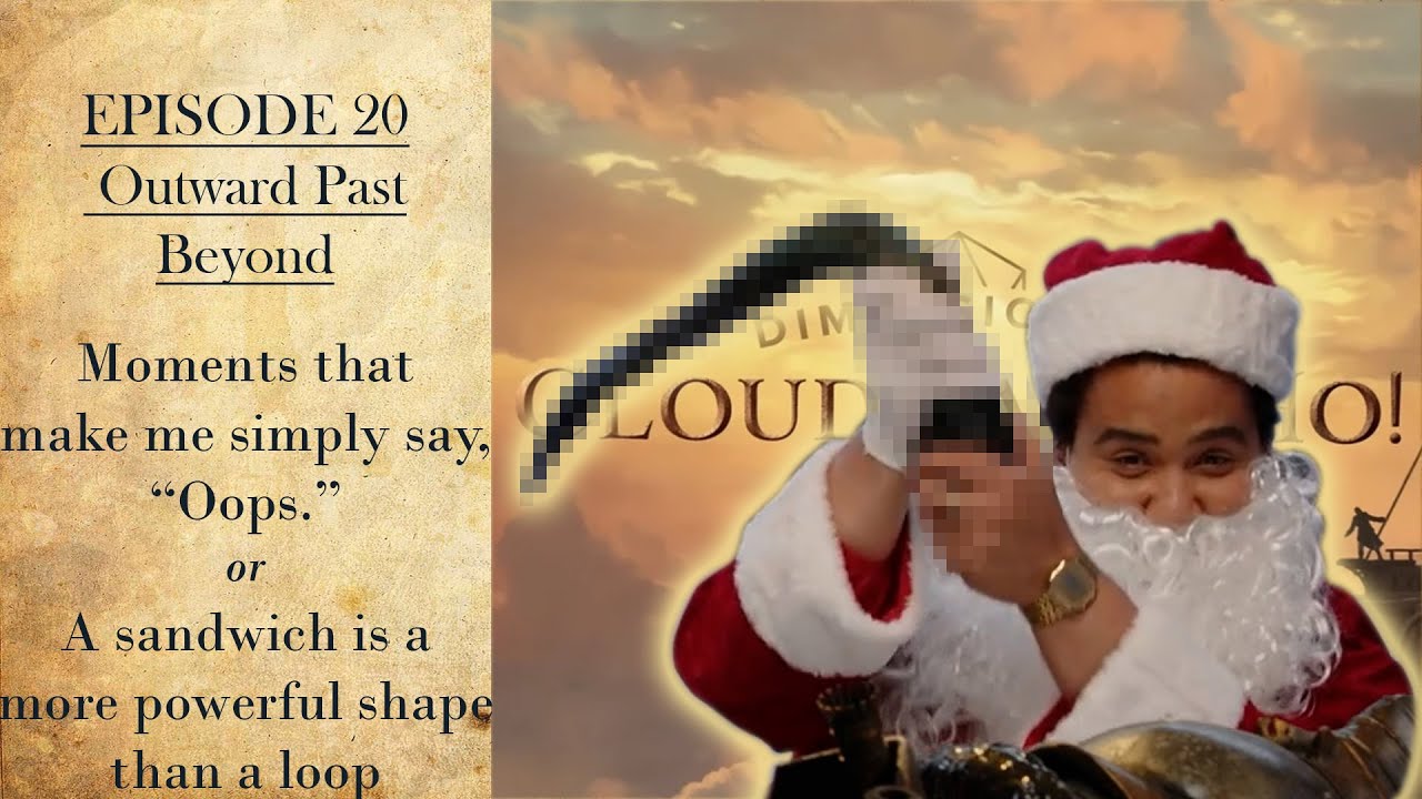 Cloudward, Ho! - EP 20 - Moments that make me simply say, 