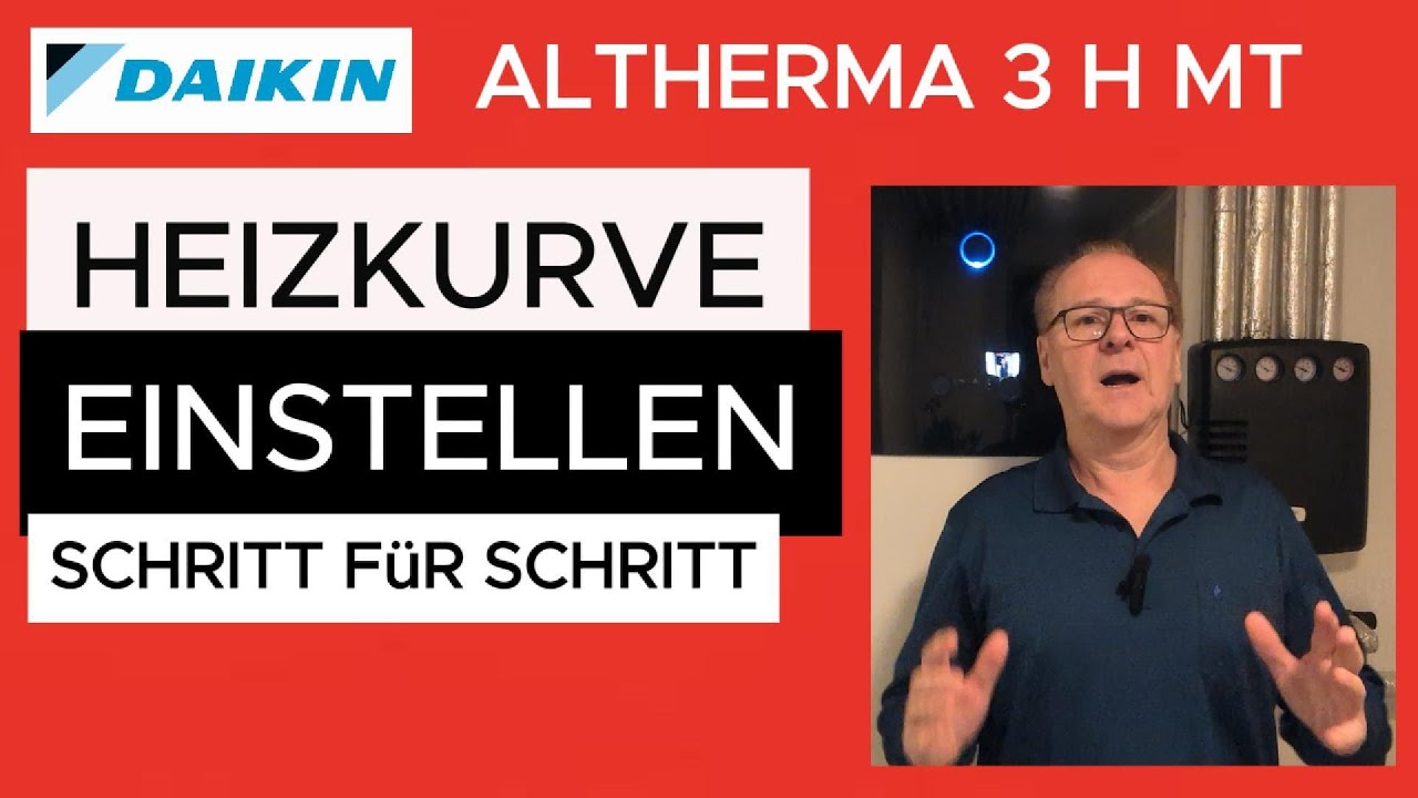 Anfängervideo für die Einstellungen der Heizkurve an einer Daikin Altherma 3