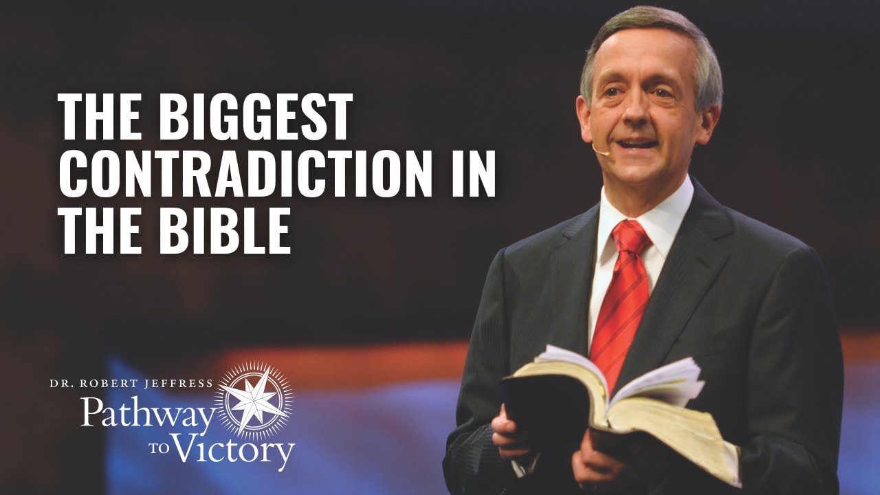 The Biggest Contradiction in the Bible | Pathway To Victory with Dr. Robert Jeffress