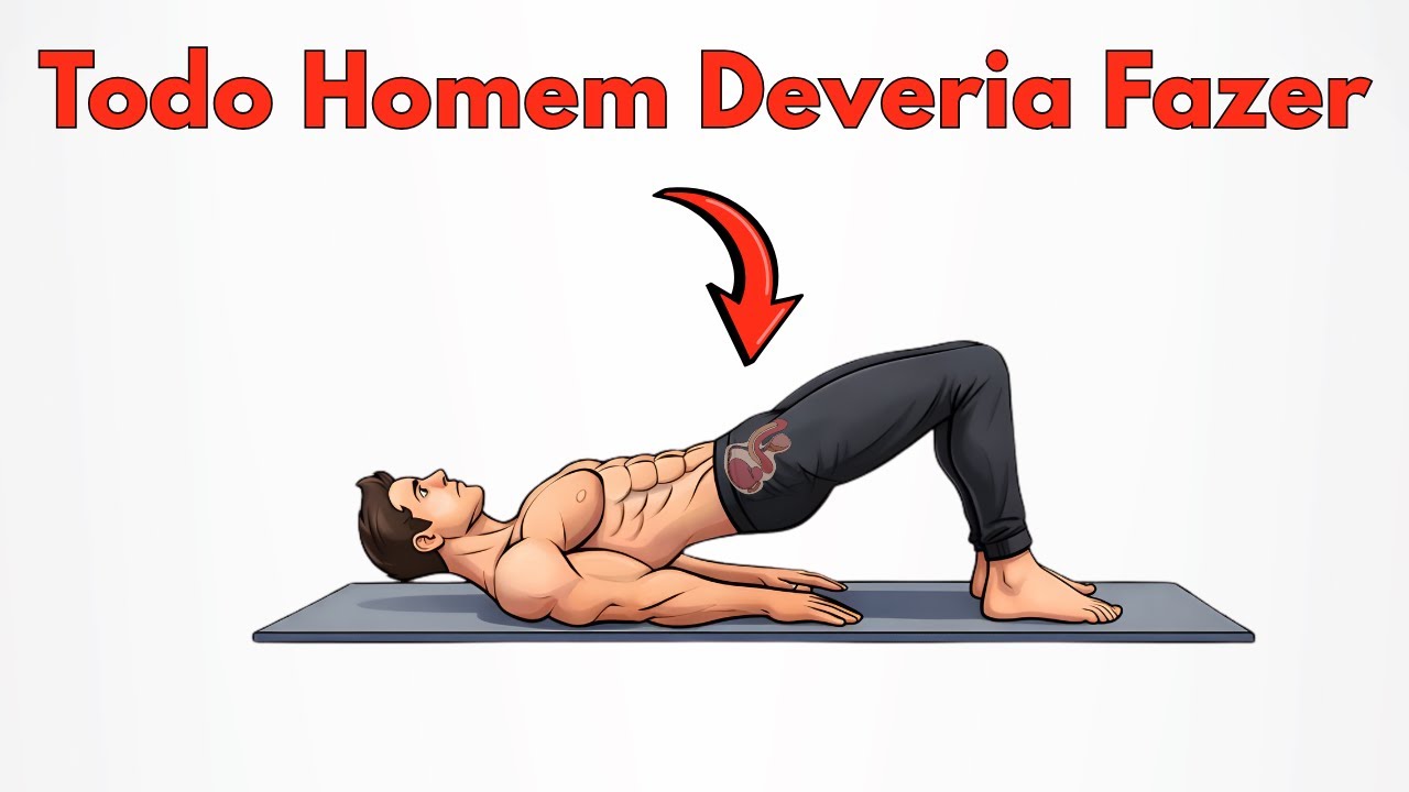 Se Você É Homem, Faça Estes 3 Exercícios Todos os Dias