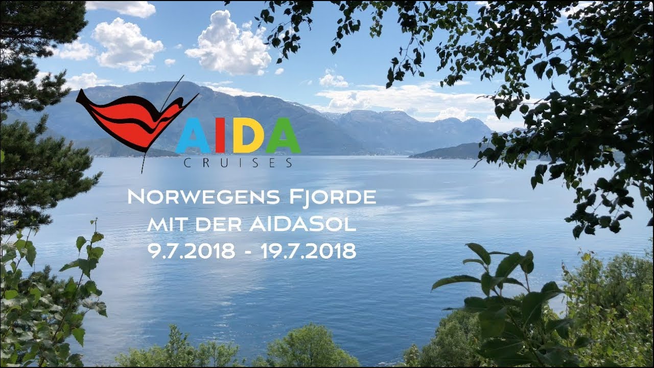 Norwegens Fjorde mit AIDASol 09.07. - 19.07.2018