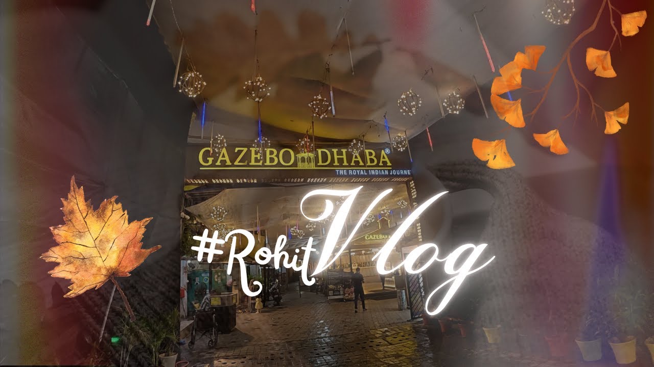 Vlog 58 ) GAZEBO DHABA || Family Restaurant in Taloja | Navi Mumbai |