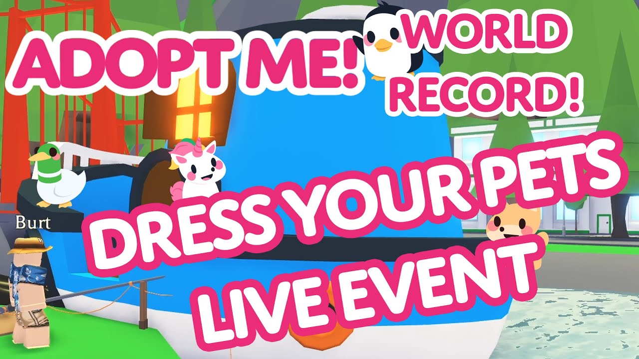 👒 Dress Your Pets LIVE EVENT ⛵️ ft. Youtuber reactions! 🎙️ WORLD RECORD 📈 Adopt Me! on Roblox