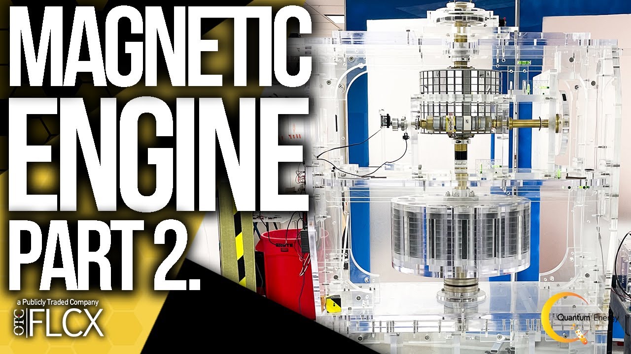 Quantum Energy - Magnetic Engine Part II - Driven by Photons - Betty IV