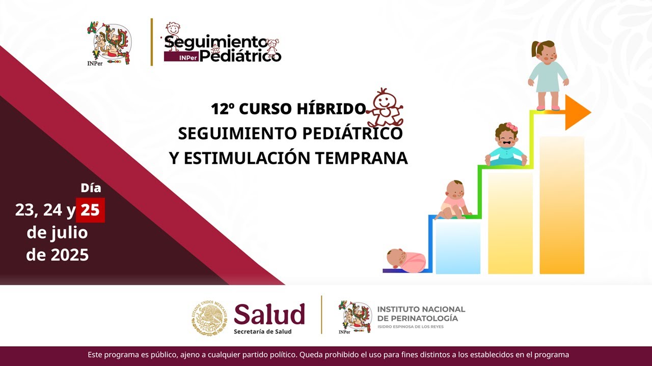 12º CURSO HÍBRIDO SEGUIMIENTO PEDIÁTRICO Y ESTIMULACIÓN TEMPRANA Día 3