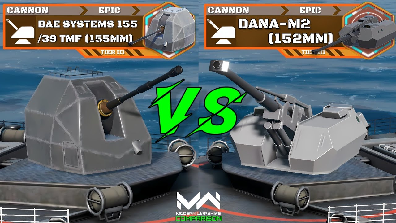 Dana-M2 (152mm) VS BAE Systems 155/39 TMF (155mm) | Epic Cannon Comparison | Modern Warships