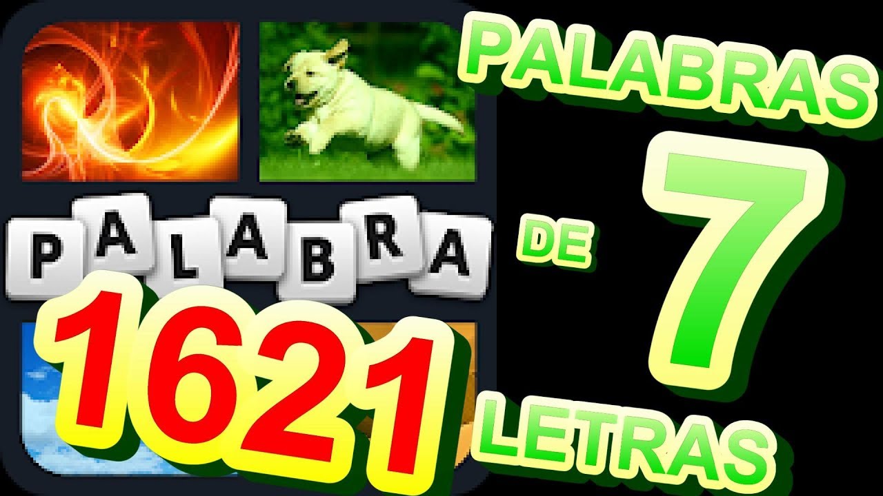Soluciones de 7 Letras. Niveles 1 a 1621 - 4 Fotos 1 Palabra. Todas Respuestas Android, iPhone, iOS