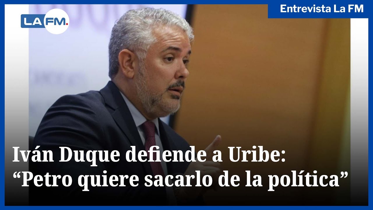 Iv&aacute;n Duque defiende a &Aacute;lvaro Uribe y denuncia persecuci&oacute;n contra el expresidente