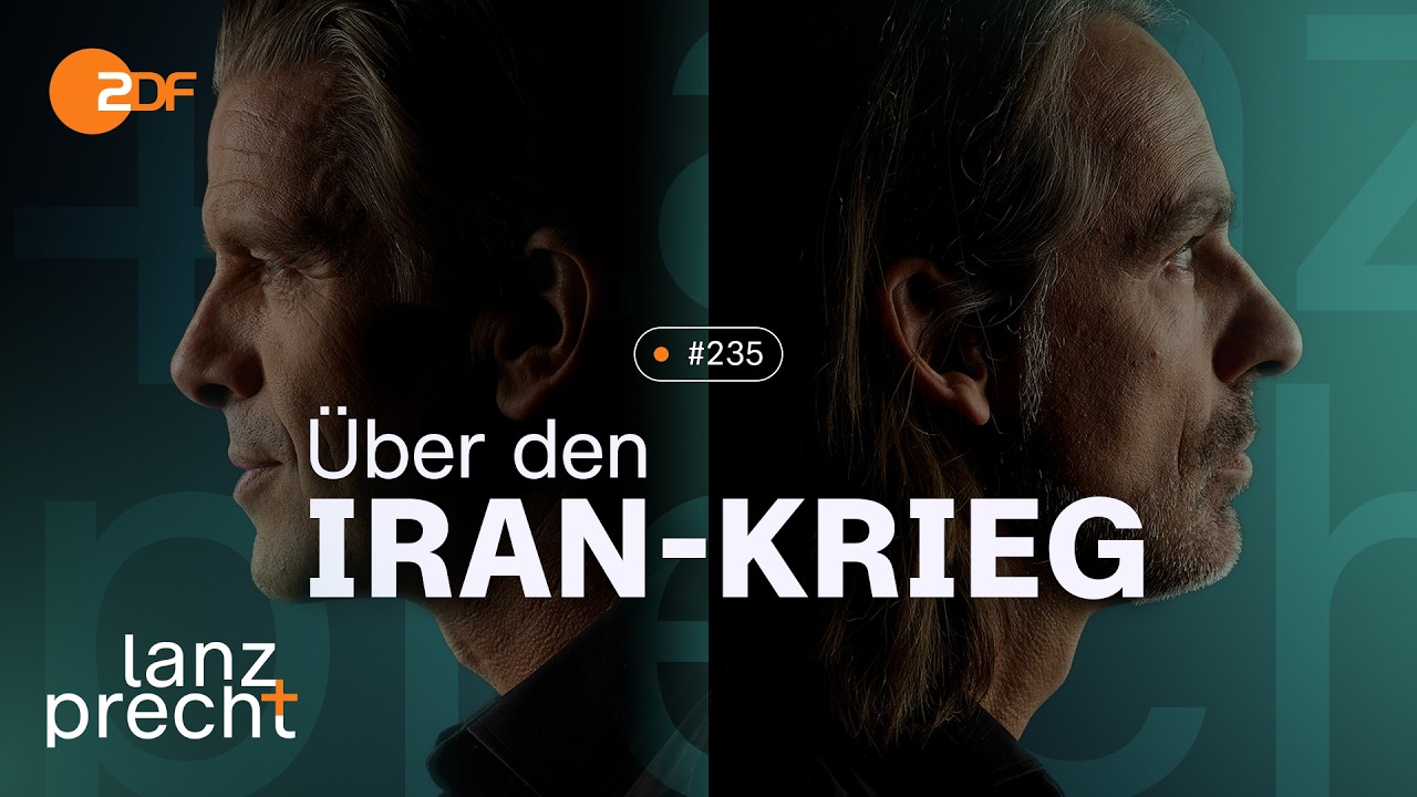 Podcast: Angriff auf den Iran - Ein gerechter Krieg? | Lanz + Precht, Folge 235