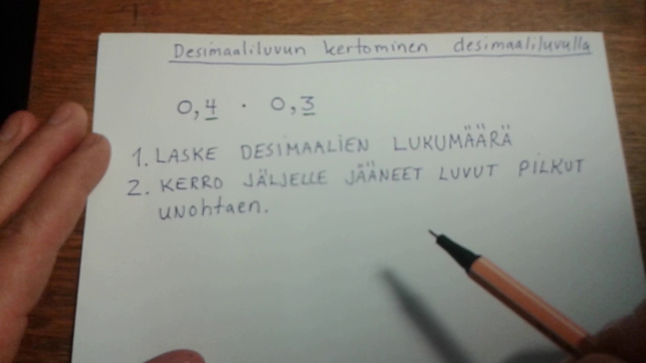Desimaaliluvun kertominen desimaaliluvulla