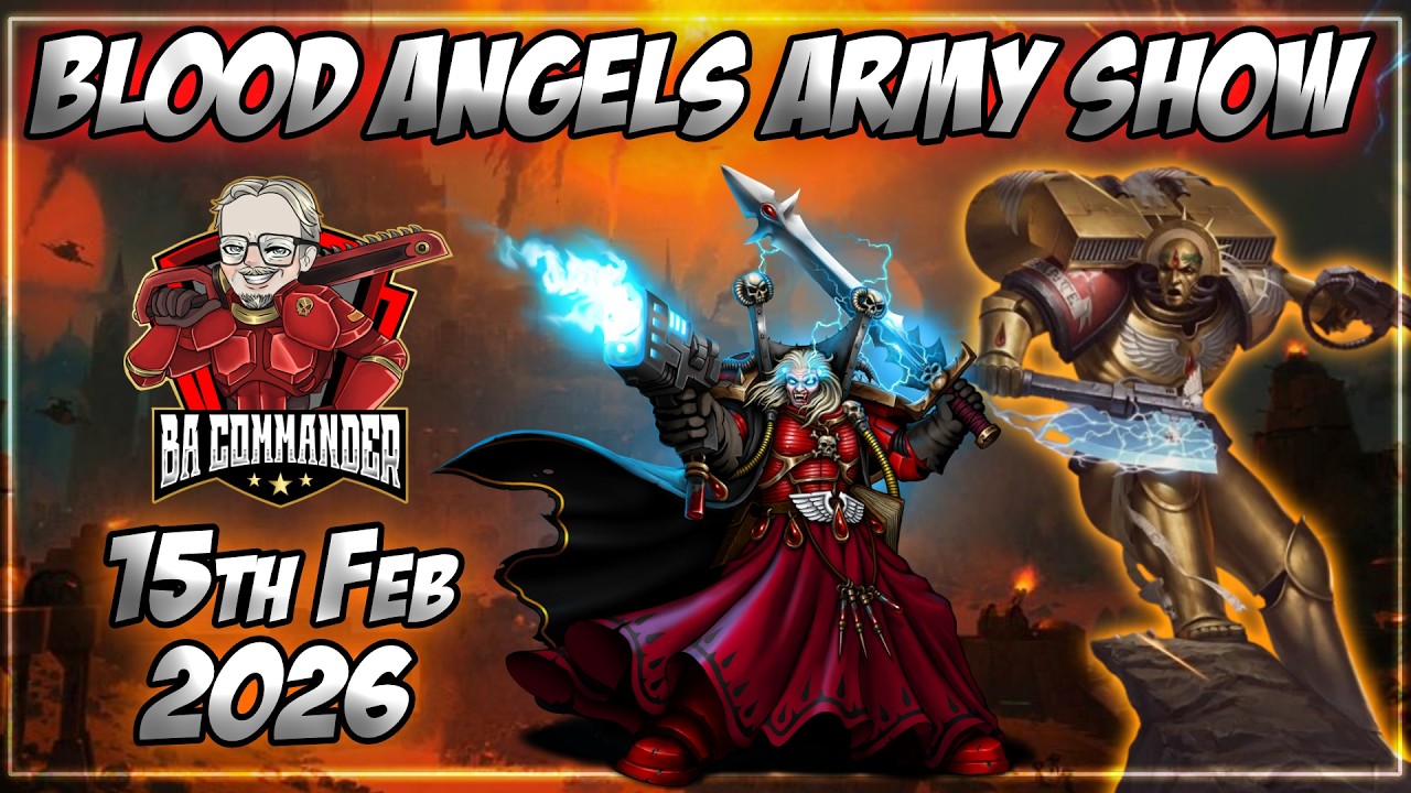 Blood Angels Army List Show (Episode 223)