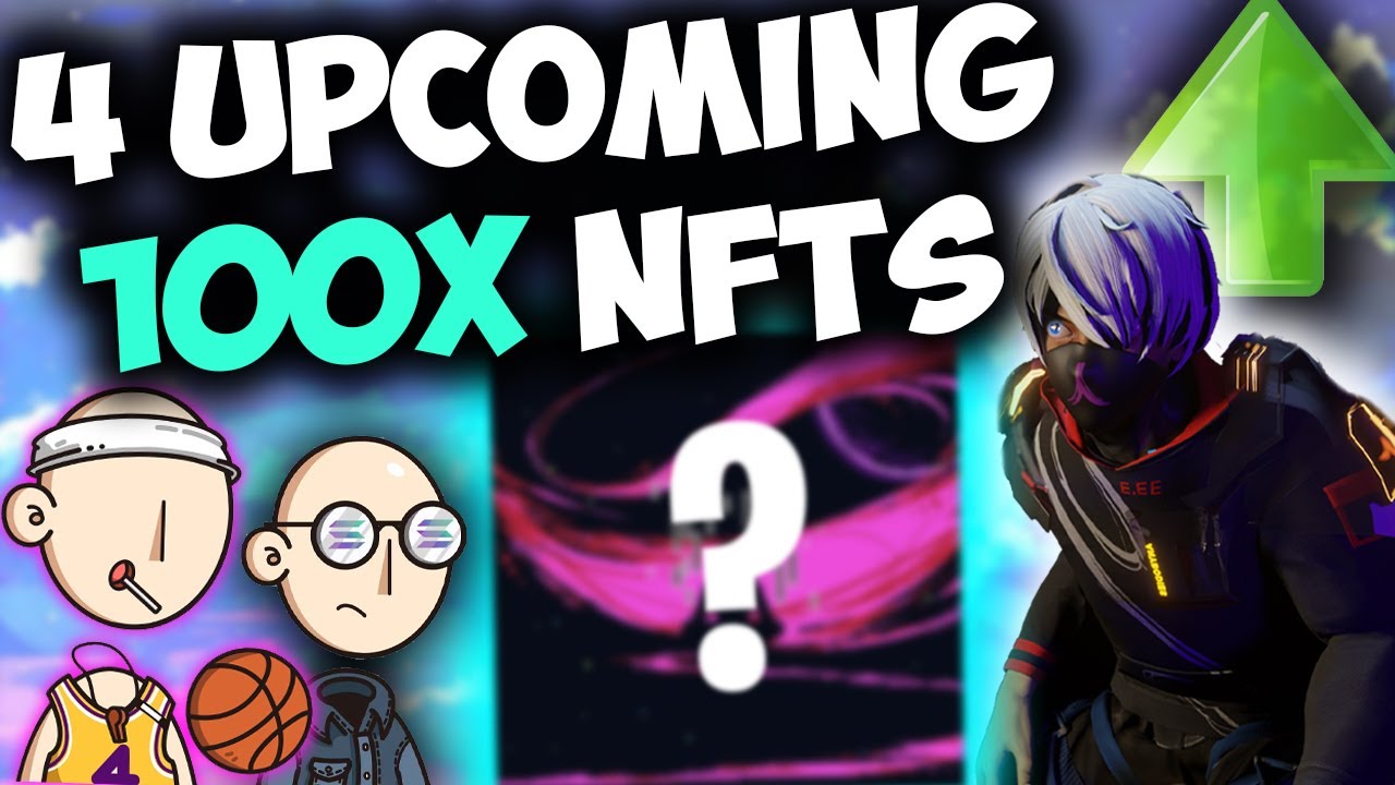 4 UPCOMING SOL NFTs WITH 100X POTENTIAL! | Solana NFTs To Mint For HUGE Gains!
