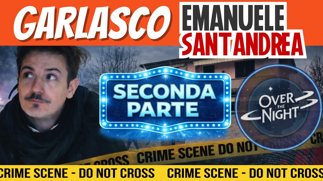 GARLASCO - Over The Night e le scoperte di Emanuele Santandrea - PARTE 2