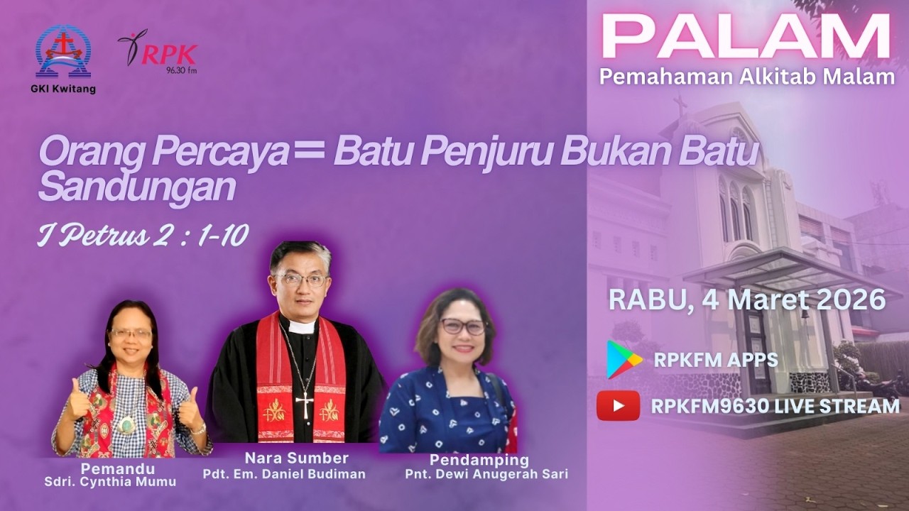 PALAM | ORANG PERCAYA: BATU PENJURU BUKAN BATU SANDUNGAN | GKI KWITANG | RABU, 04/03/2026