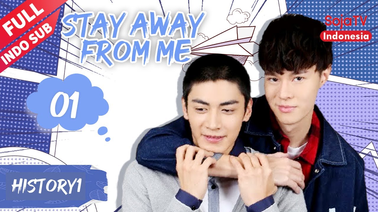 History1 : Stay Away from Me【INDO SUB】EP1-4 | SojaTV Indonesia