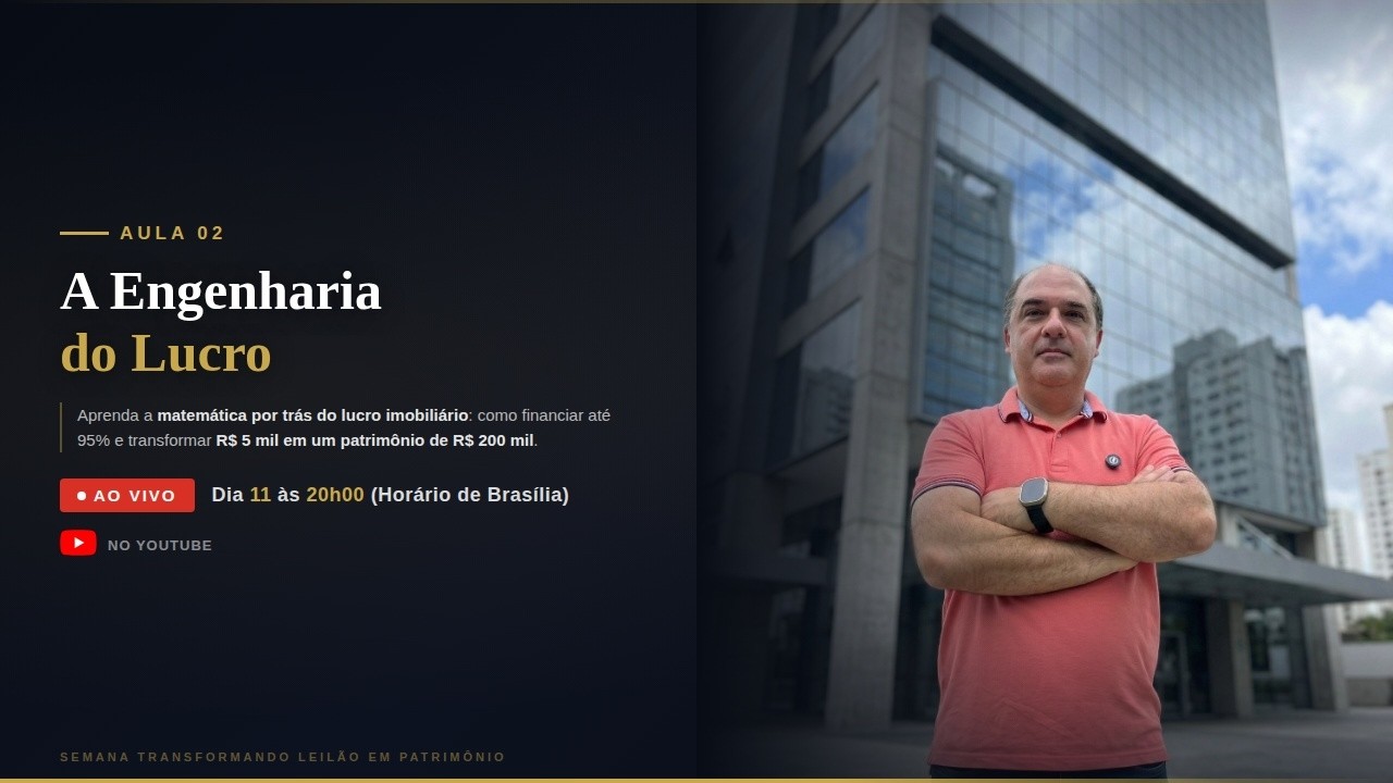 Aula 02 - A Engenharia do Lucro | Dia 11 as 20h00 - Horário de Brasilia