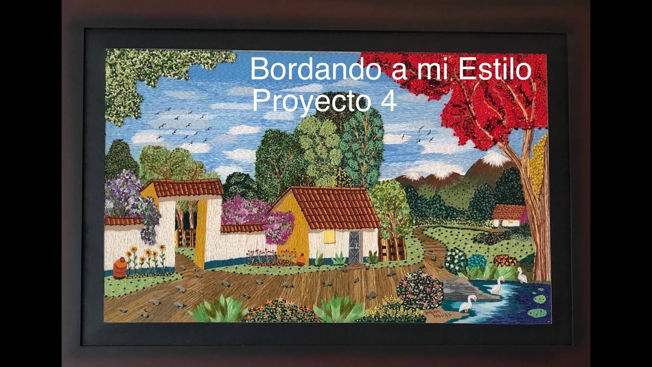 📸 Magia en Hilo y Aguja:  Proyecto de Bordado contado en Fotos.  Proyecto No. 4.  (1/9)