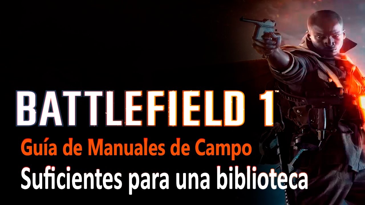 Battlefield 1 - Guía de Manuales de Campo - Logro / Trofeo Suficientes para una biblioteca