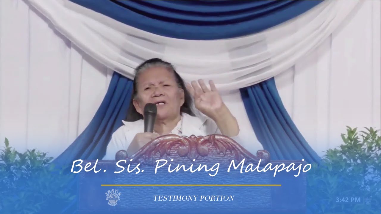 JMCIM | Testimony Portion I Beloved Sis. Pining Malapajo I February 5, 2023