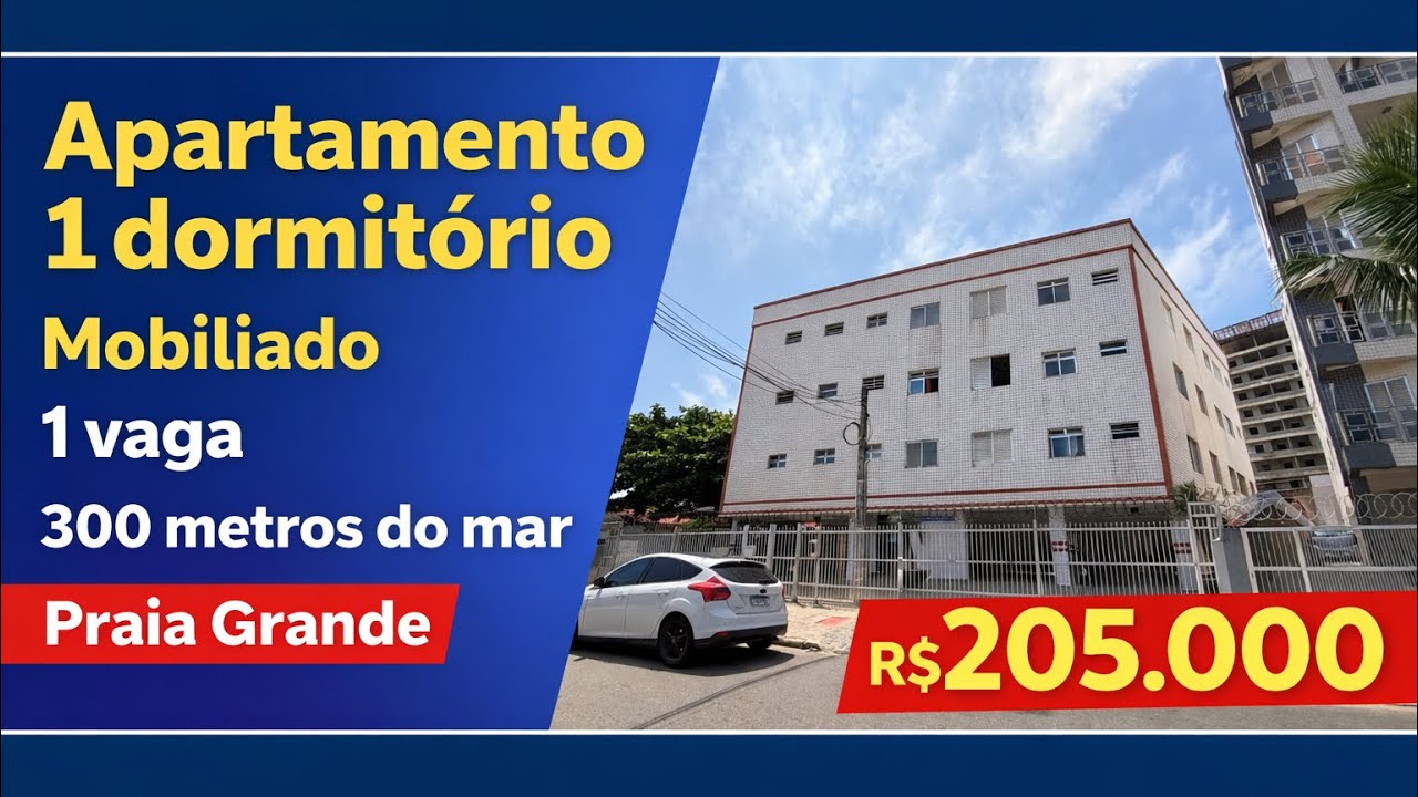 R$205.000 | apartamento 1 dormitório | Mobiliado | 1 vaga | 300 m mar | Praia Grande. OPORTUNIDADE 