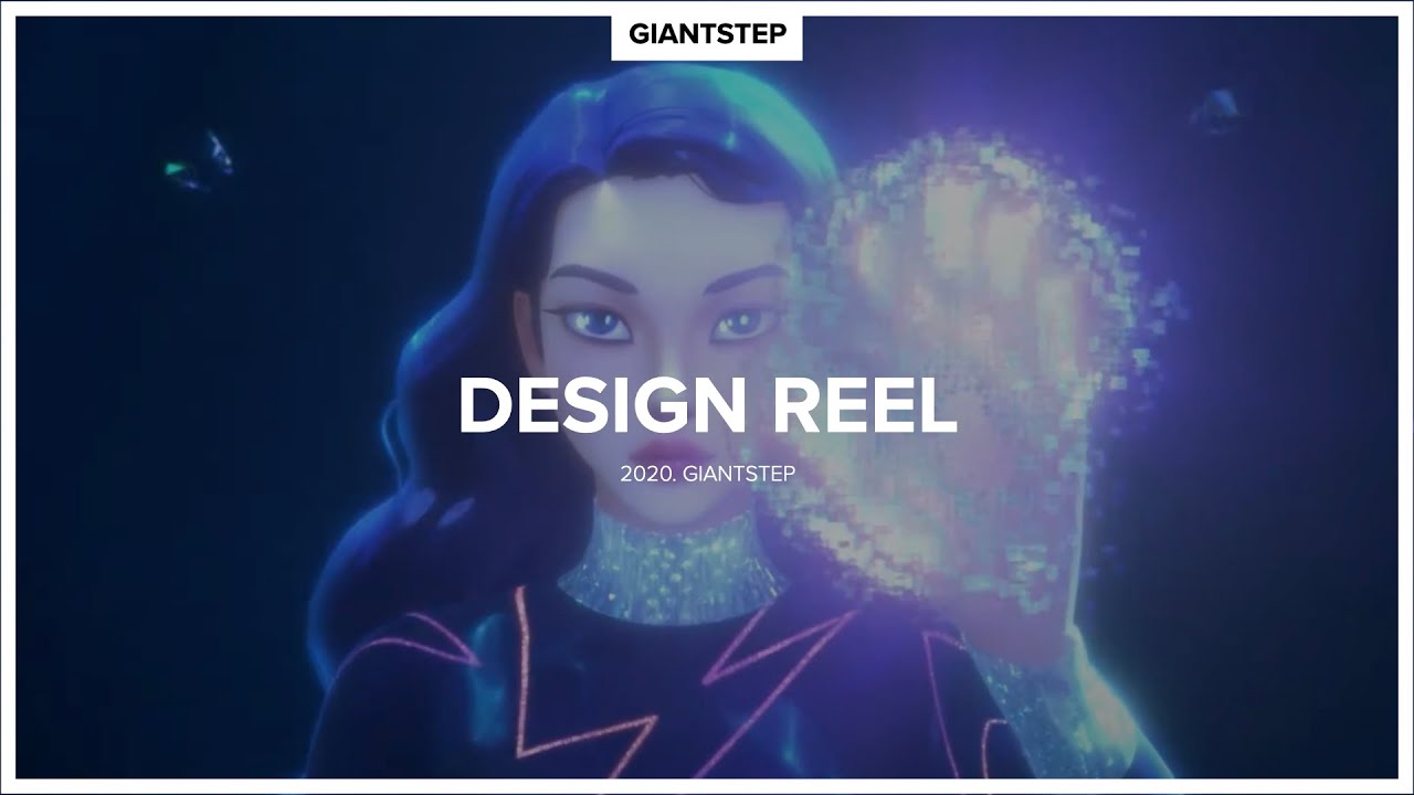 2020 GIANTSTEP DESIGN REEL