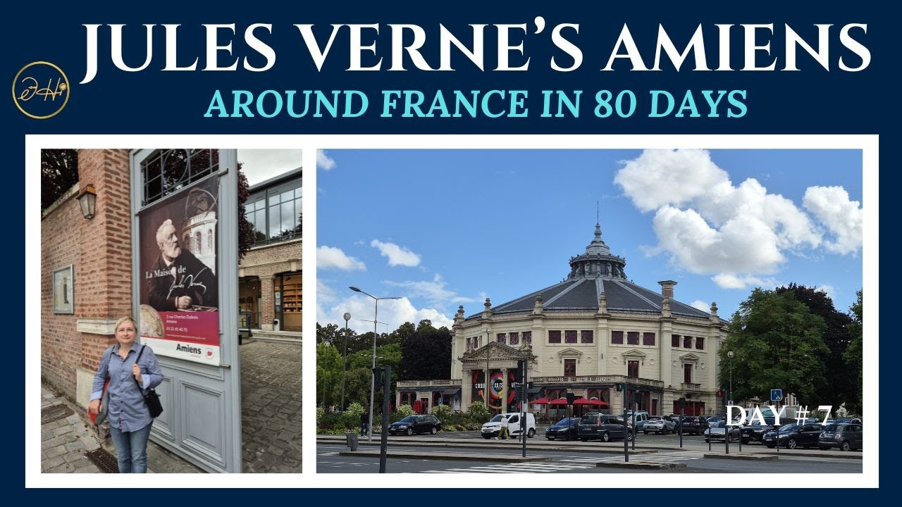 Jules Verne’s Amiens