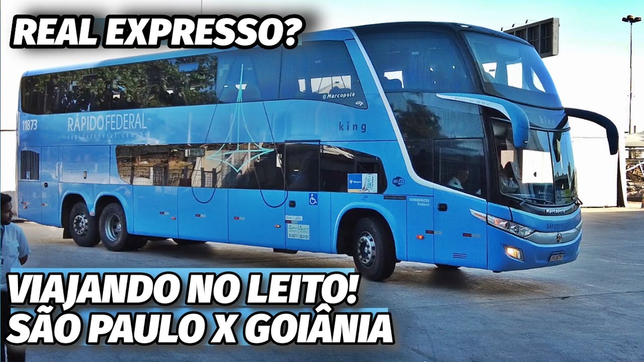 VIAJANDO no LEITO da REAL EXPRESSO! APROVADO? SÃO PAULO X GOIÂNIA - RÁPIDO FEDERAL A SERVIÇO!