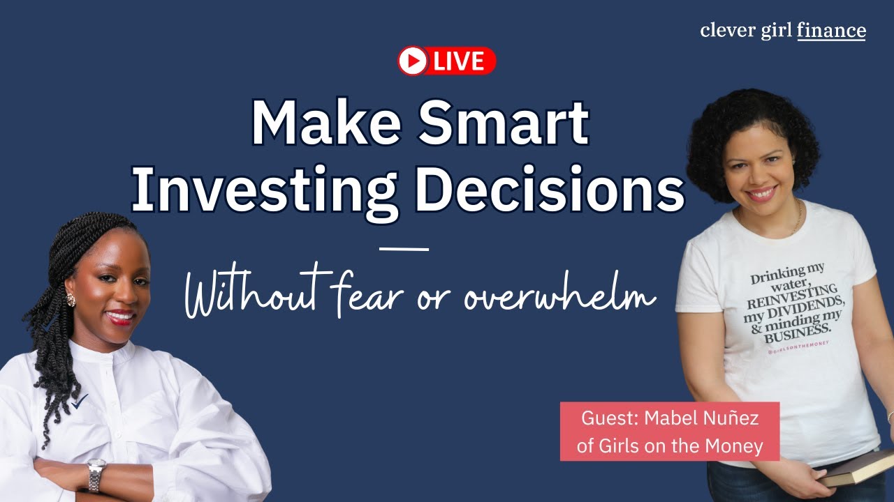 How to Make Smart Investing Decisions (Without Getting Overwhelmed)