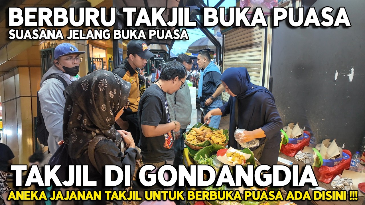 BERBURU TAKJIL UNTUK BERBUKA PUASA DI GONDANGDIA | Ramadan Di Jakarta Indonesia