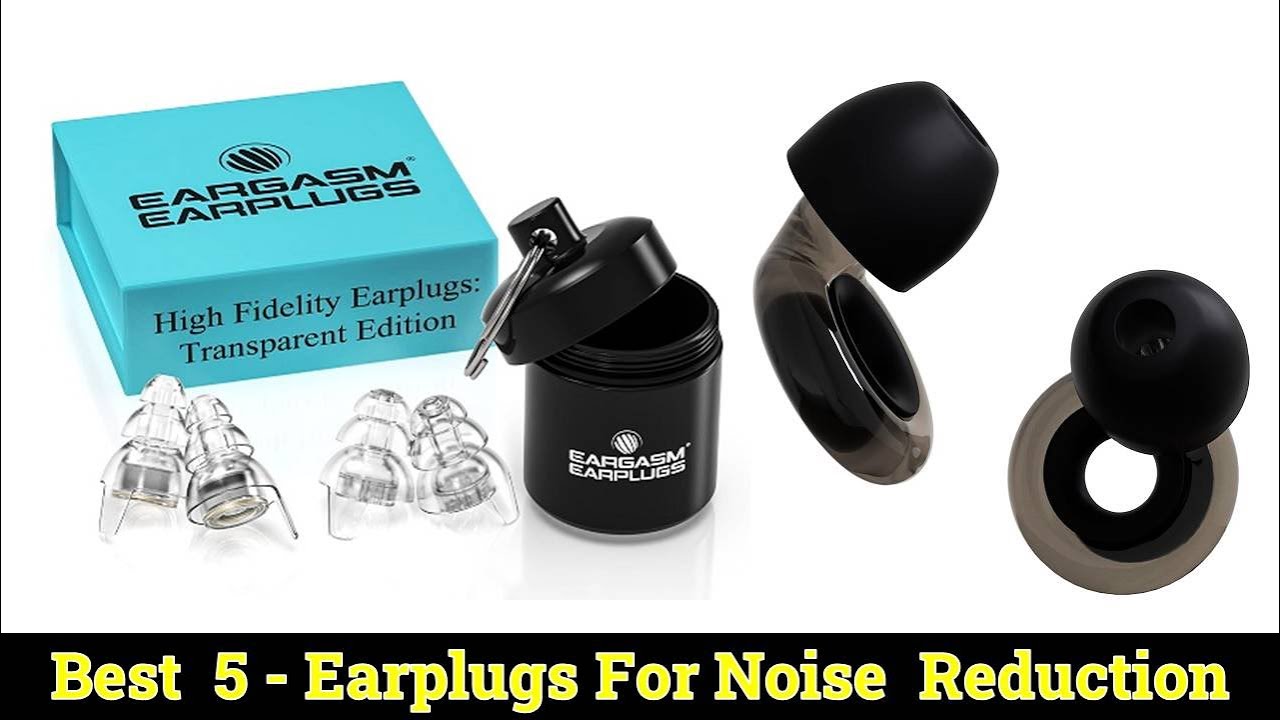 Top 5 Best Earplugs For Noise Reduction Reviews 2024