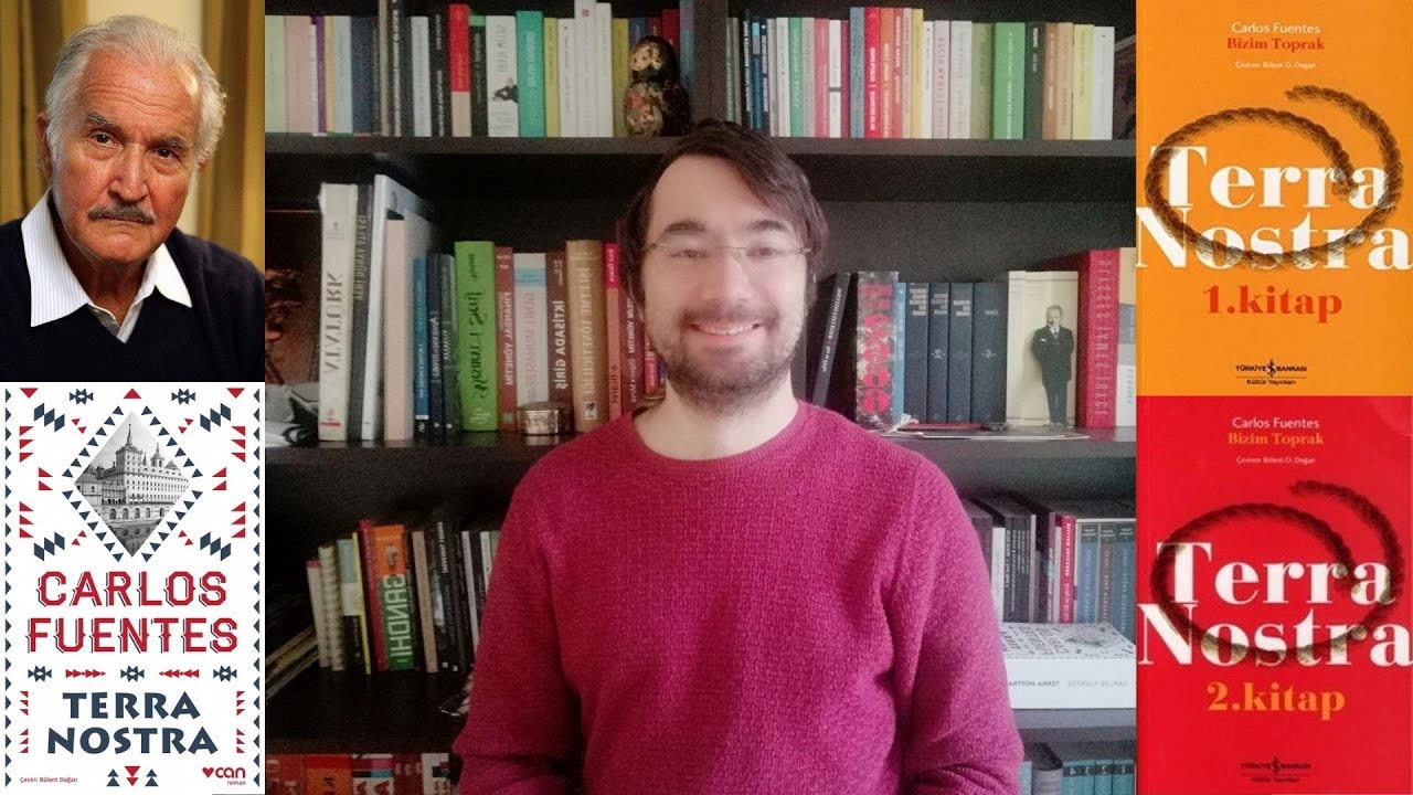 Carlos Fuentes - Terra Nostra (Kitap İncelemesi)