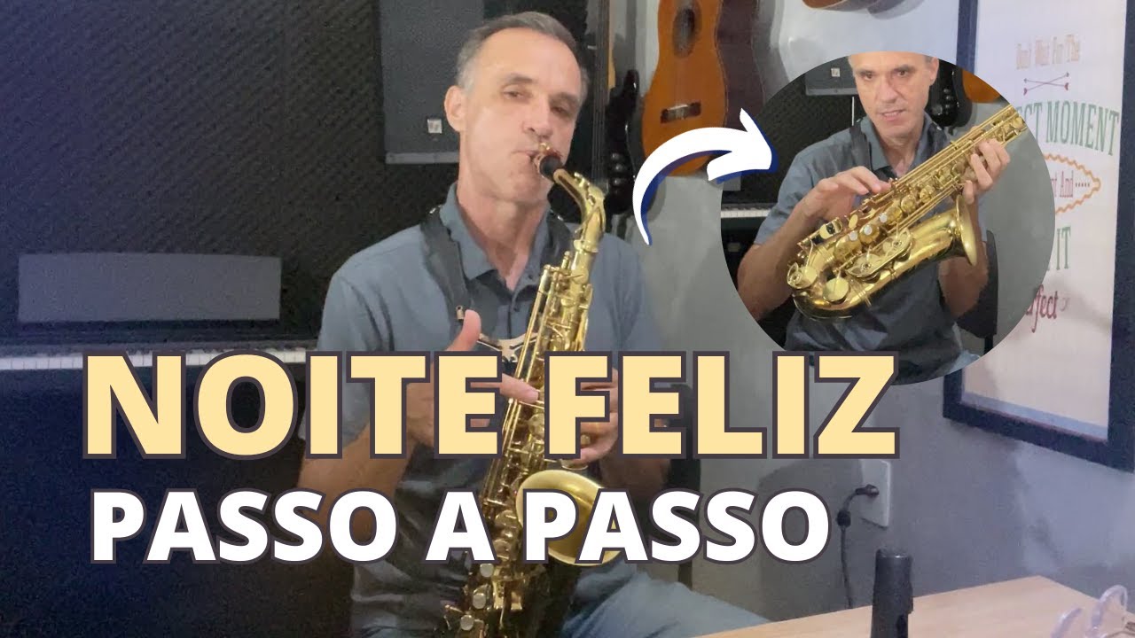 NOITE FELIZ NO SAXOFONE | AULA COM PASSO A PASSO PARA INICIANTES (versão grave e aguda com notas)
