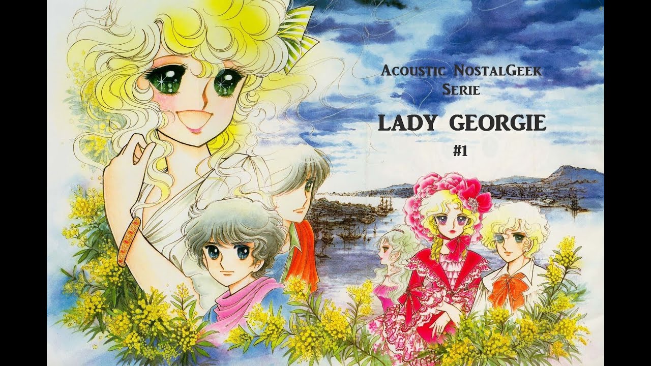 Acoustic NostalGeek Serie - #1 Lady Georgie (Ft Thirith DelopeZ)