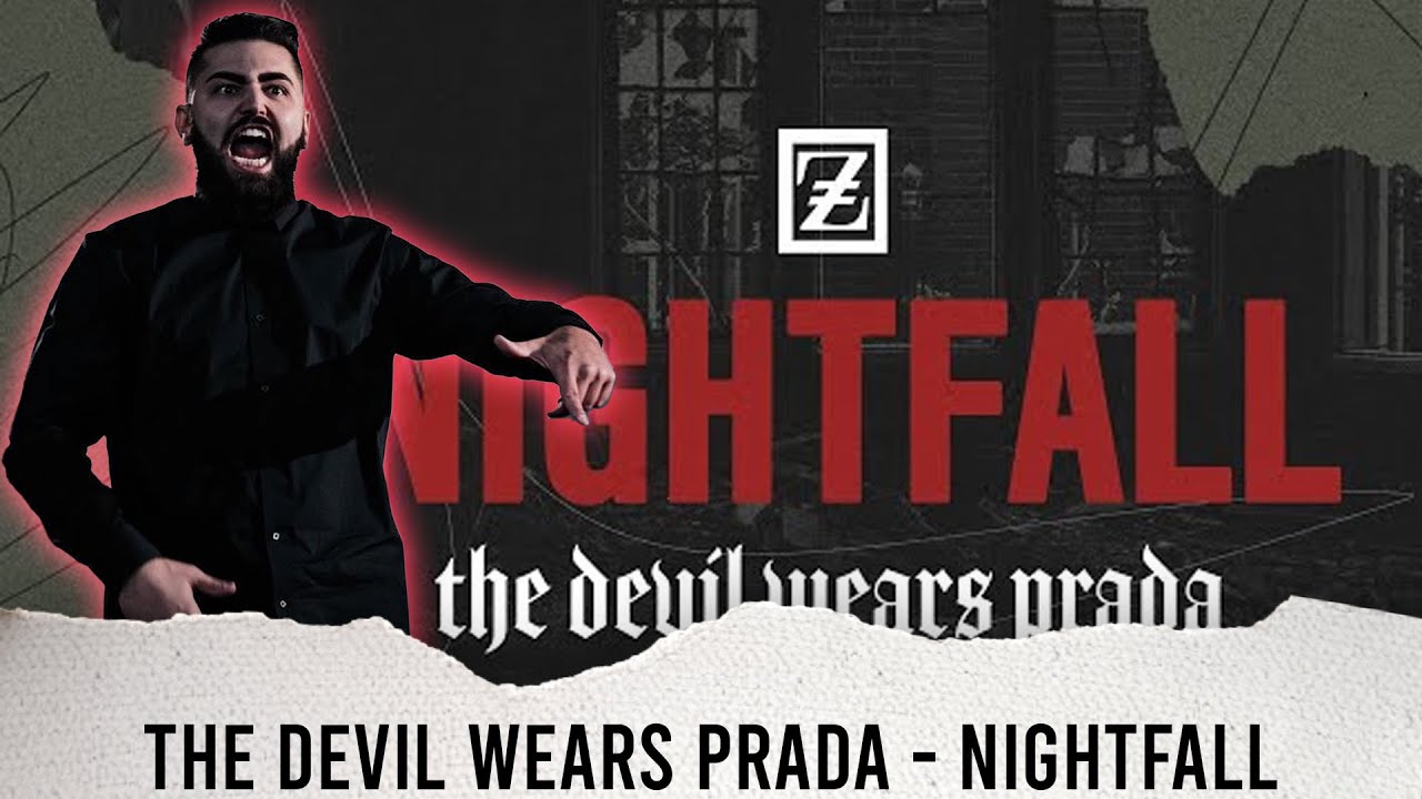 METALCORE VOCALIST REACTS - THE DEVIL WEARS PRADA - 