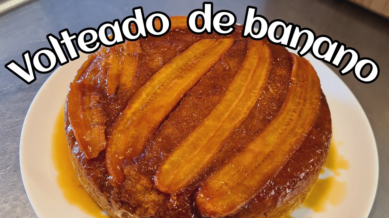 VOLTEADO DE BANANO | Aprovecha los bananos maduros