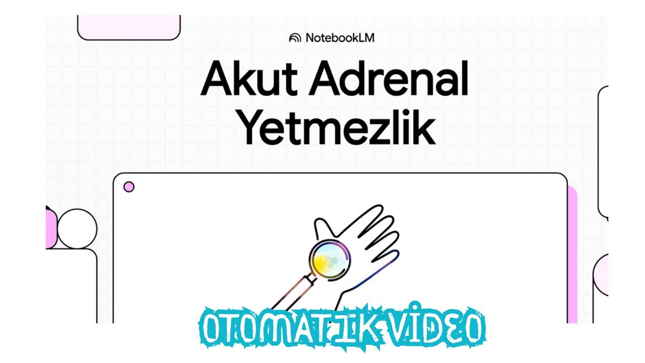 🎥  Akut Adrenal Yetmezlik: Tanı ve Y&ouml;netim &ndash; Otomatik Ders Videosu | 4. Sınıf Tıp Fak&uuml;ltesi