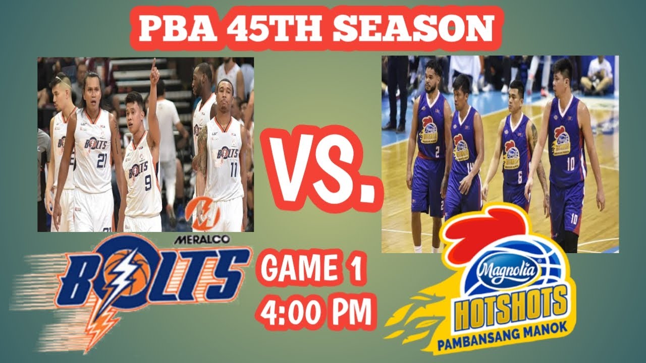 PBA LIVE SCOREBOARD: MAGNOLIA HOTSHOT VS. MERALCO BOLTS | PBA 45TH SEASON | KAMPIHAN NA