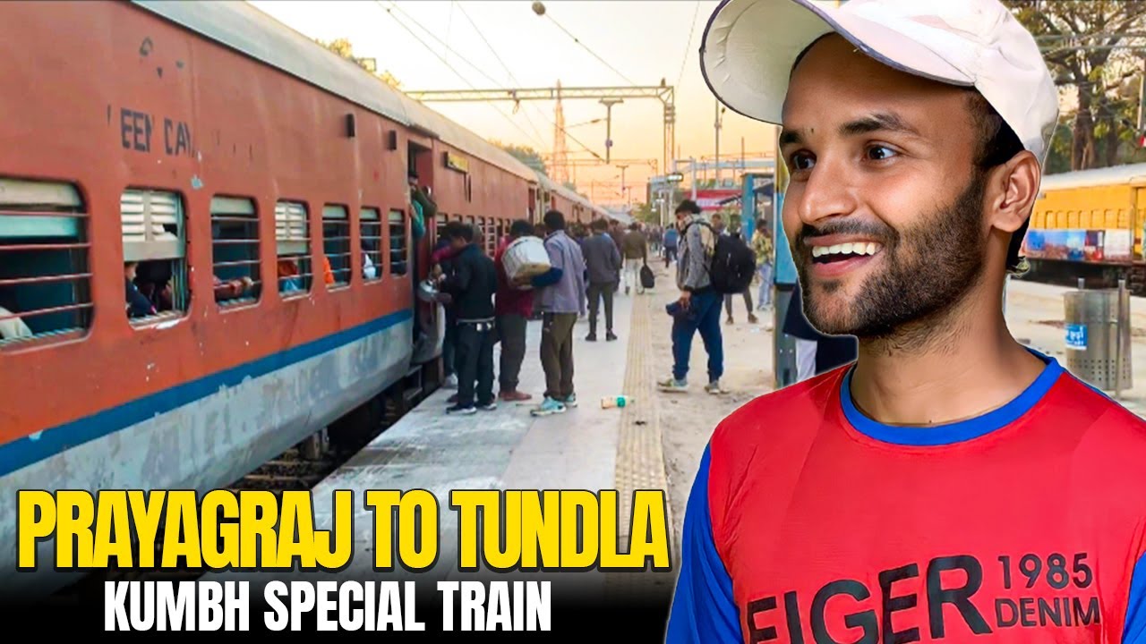 Prayagraj to Tundla Junction | Kumbh Special Train | Bachpan Se Travel
